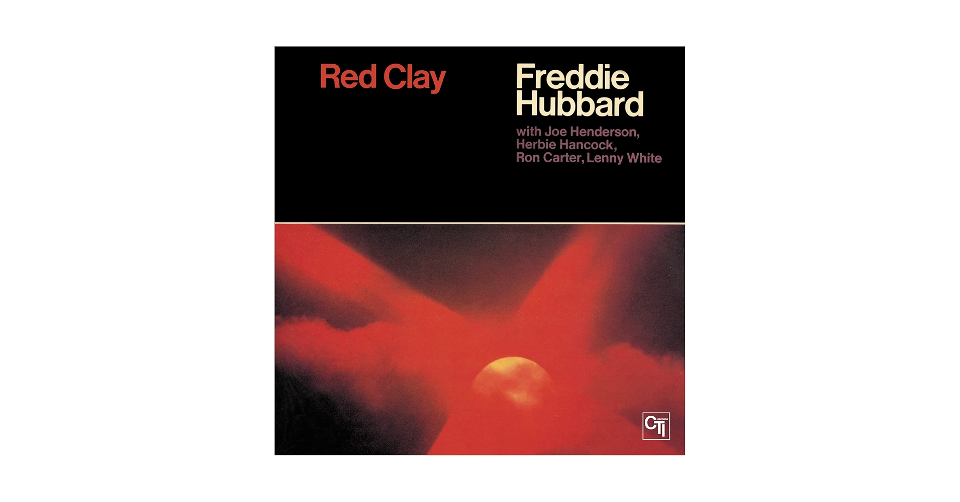 Freddie Hubbard - Red Clay - Amazon.com Music